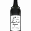 "New Adventure Begins" Wine Bottle Label Stickers